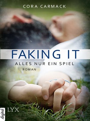 cover image of Faking it--Alles nur ein Spiel